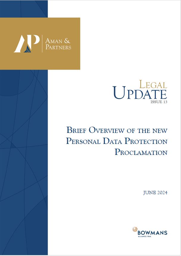 BRIEF OVERVIEW OF THE NEW PERSONAL DATA PROTECTION PROCLAMATION